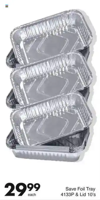 Save Save Foil Tray 4133P & Lid offer