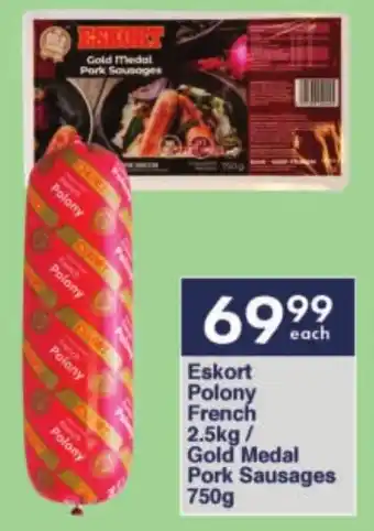 President Hyper Eskort Polony French/ Gold Medal Pork Sausages offer