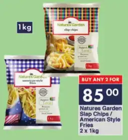 President Hyper Natures Garden Slap Chips/ American Style Fries offer