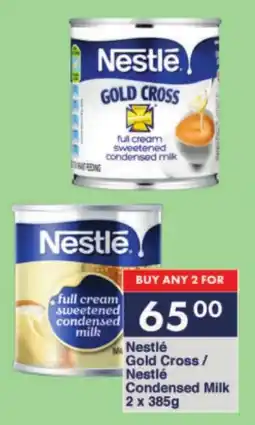 President Hyper Nestlé Gold Cross/ Nestlé Condensed Milk offer