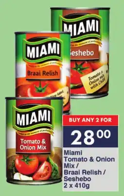 President Hyper Miami Tomato & Onion Mix/ Braai Relish/ Seshebo offer