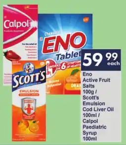 President Hyper Eno Active Fruit Salts/ Scott's Emulsion Cod Liver Oil/ Calpol Paediatric Syrup offer