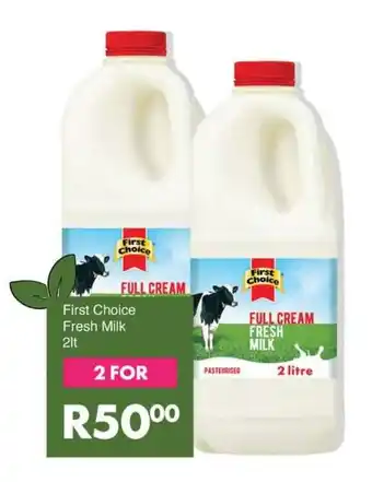 Save First Choice Fresh Milk offer