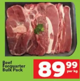 Check Save Beef Forquarter Bulk Pack offer