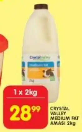 Shoprite Crystal valley medium fat amasi offer