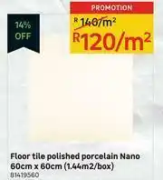 Leroy Merlin Nano Porcelain Polished Floor Tile (1.44Sqm/Box)-60cm x 60cm Per Sqm offer