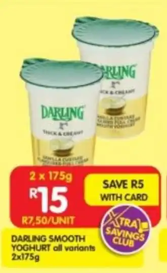 Shoprite Darling smooth yoghurt all variants offer