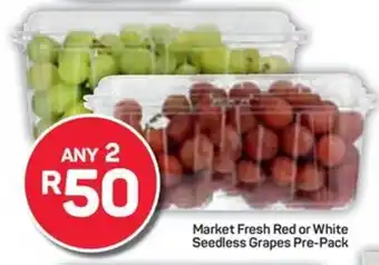 Pick n Pay Hypermarket Market Fresh Red or White Seedless Grapes Pre-Pack offer