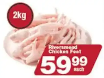 Check Star Riversmead Chicken Feet offer