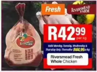 Take 'n Pay Riversmead Fresh Whole Chicken offer