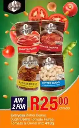 Take 'n Pay Everyday Butter Beans Sugar Beans Tomato Puree. Tomato & Onion mix offer