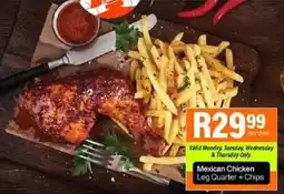 Take 'n Pay Mexican Chicken Leg Quarter + Chips offer