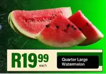 Take 'n Pay Quarter Large Watermelon offer