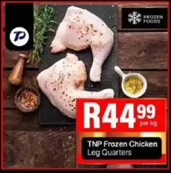 Take 'n Pay TNP Frozen Chicken Leg Quarters offer