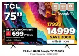 HiFi Corp TCL 75-Inch QLED Google TV-75C655 offer