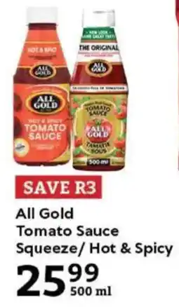 Oxford Freshmarket All Gold Tomato Sauce Squeeze/Hot & Spicy offer