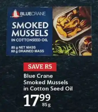 Oxford Freshmarket Blue Crane Smoked Mussels in Cotton Seed Oil offer