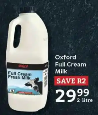 Oxford Freshmarket Oxford Full Cream Milk offer