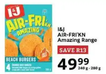 Oxford Freshmarket I&J AIR-FRI'KN Amazing Range offer