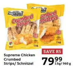 Oxford Freshmarket Supreme Chicken Crumbed Strips/ Schnitzel offer