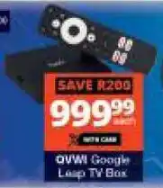 Checkers Hyper QVWI Google Leap TV Box offer