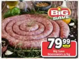 Big Save Big Save Boerewors offer