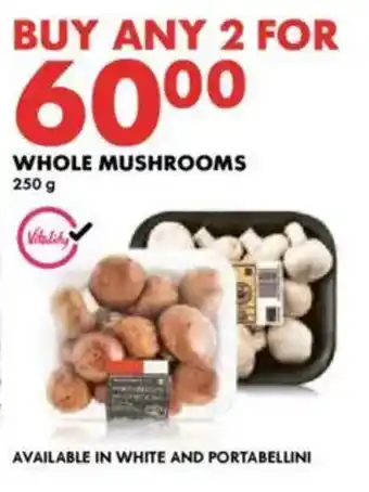 Woolworths Whole mushrooms offer