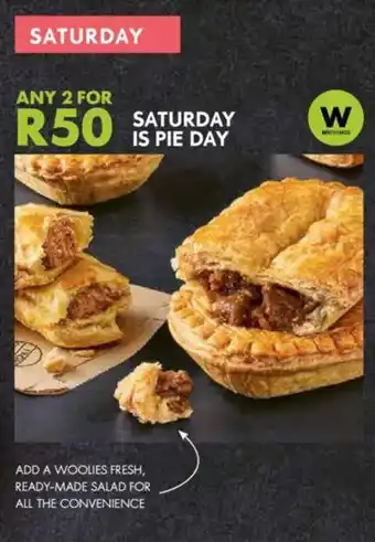 Woolworths Saturday is pie day offer