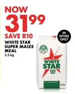 Woolworths White star super maize meal offer