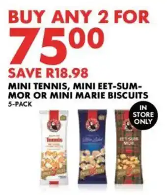 Woolworths Mini tennis, mini eet-sum-mor or mini marie biscuits offer