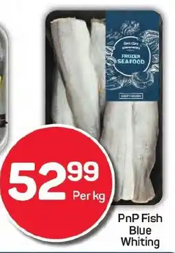 Pick n Pay PnP Fish Blue Whiting offer