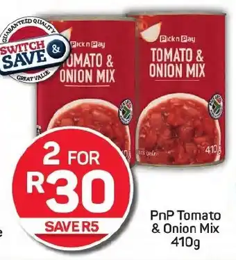 Pick n Pay PnP Tomato & Onion Mix offer