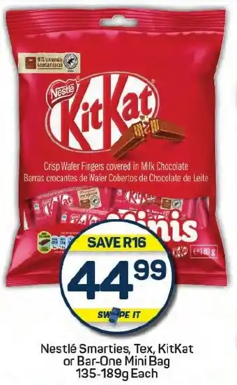 Pick n Pay Nestlé Smarties, Tex, KitKat or Bar-One Mini Bag offer