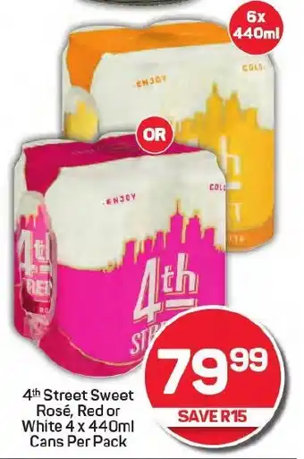 Pick n Pay 4th Street Sweet Rosé, Red or White Cans Per Pack offer