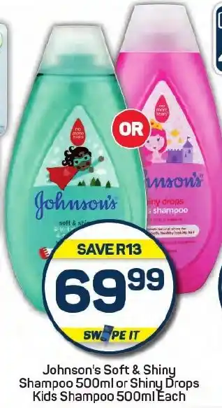 Pick n Pay Johnson's Soft & Shiny Shampoo or Shiny Drops Kids Shampoo offer