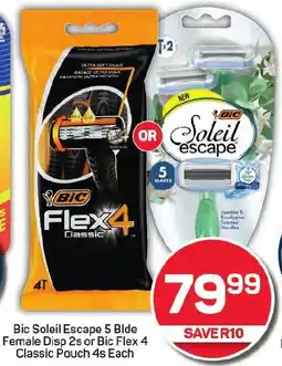 Pick n Pay Bic Soleil Escape 5 Blade Female Disp or Bic Flex 4 Classic Pouch offer