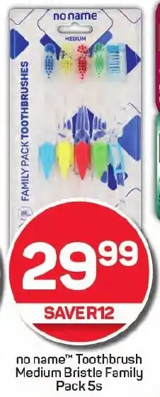 Pick n Pay no name Toothbrush Medium Bristle Family Pack offer