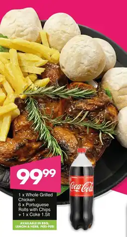 Save Hyper Whole Grilled Chicken, Portuguese Rolls with Chips + Coke offer