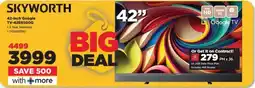 HiFi Corp SKYWORTH 42-inch Google TV-42E6500G offer