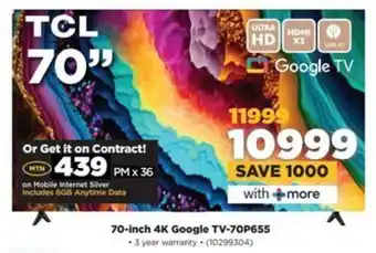 HiFi Corp TCL 70-inch 4K Google TV-70P655 offer