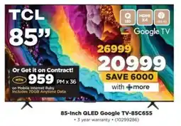 HiFi Corp TCL 85-Inch QLED Google TV-85C655 offer