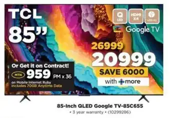 HiFi Corp TCL 85-Inch QLED Google TV-85C655 offer