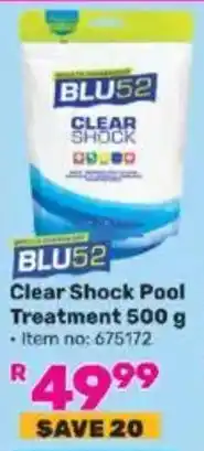 Game BLU52 Clear Shock Pool Treatment offer