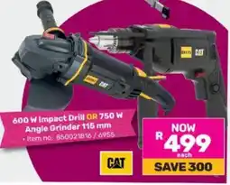 Game CAT 600 W Impact Drill OR 750 W Angle Grinder offer