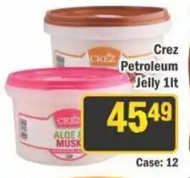 J&E Cash and Carry Crez Petroleum Jelly offer