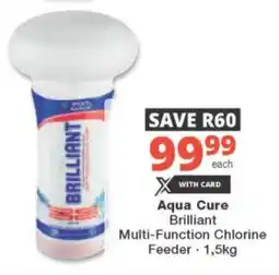 Checkers Aqua Cure Brilliant Multi-Function Chlorine Feeder offer