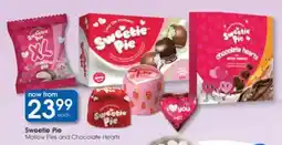 Clicks Sweetie Pie Mallow Ples and Chocolate Hearts offer