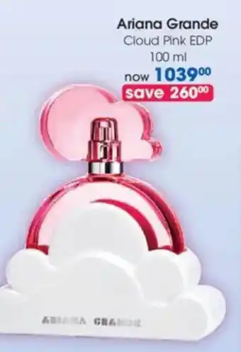 Clicks Ariana Grande Cloud Pink EDP offer