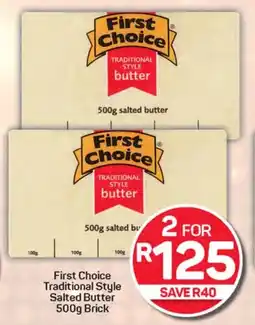 Pick n Pay Hypermarket First Choice Traditional Style Salted Butter Brick offer