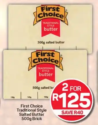 Pick n Pay Hypermarket First Choice Traditional Style Salted Butter Brick offer